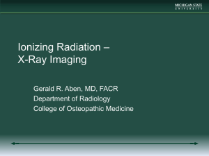 Ionizing Radiation – X-Ray Imaging