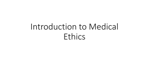 Introduction to Medical Ethics