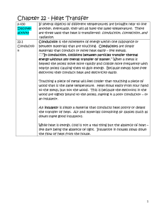 Chapter 22 - Heat Transfer p.430 Discover activity If several objects