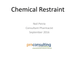 Chemical Restraint