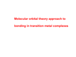 Molecular orbital approach to bonding in octahedral complexes, ML 6