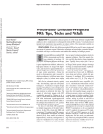 Whole-Body Diffusion-Weighted MRI: Tips, Tricks, and Pitfalls