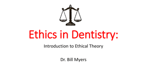 Ethics in Dentistry: