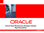 Oracle Data Warehouse Strategic Update