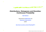 Distributions, Histograms and Densities: Continuous Probability