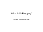 What is Philosophy? Minds and Machines