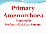 Primary amenorrhoea Primary amenorrhoea