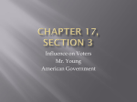 Chapter 17, Section 3:Influence on Voters