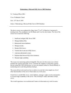 Maintaining a Microsoft SQL Server 2005 Database