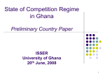 State of Competition Regime in Ghana Preliminary Country Paper