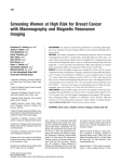 Screening women at high risk for breast cancer with mammography