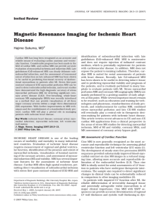 Magnetic resonance imaging for ischemic heart disease