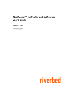 - Riverbed Support