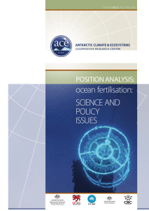 ocean fertilisation: SCIENCE aNd POLICY ISSuES