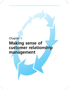 Making sense of customer relationship management