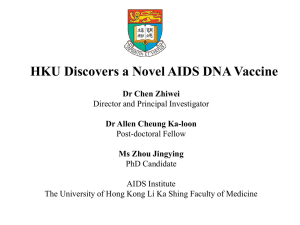 novel AIDS DNA vaccine - HKU Li Ka Shing Faculty of Medicine