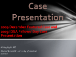 2009 December Featured Case and 2009 IDSA Fellows` Day Case