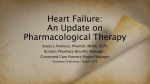 Heart Failure: An Update on Pharmacological Therapy