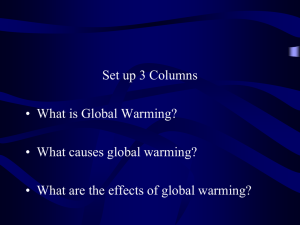 Global Warming. Greenhouse Gases and Climate