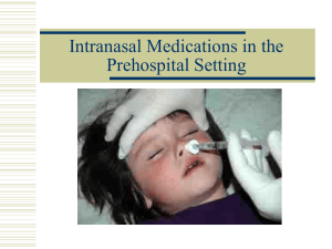 Nasal Drug Delivery in EMS