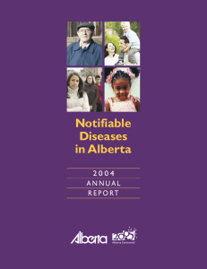 Notifiable diseases in Alberta: 2004 Annual Report