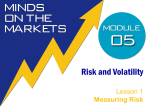 Measuring Risk - Minds on the Markets