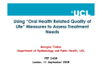 Using “Oral Health Related Quality of Life” Measures to Assess