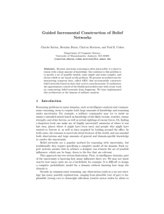 Guided Incremental Construction of Belief Networks