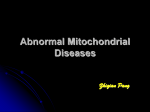 Abnormal Mitochondrial Diseases