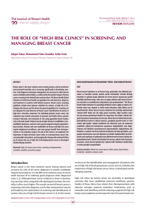 THE ROLE OF “HIGH RISK CLINICS” IN SCREENING AND