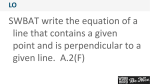 Lesson 13 - Writing Equations of Perpendicular Broden