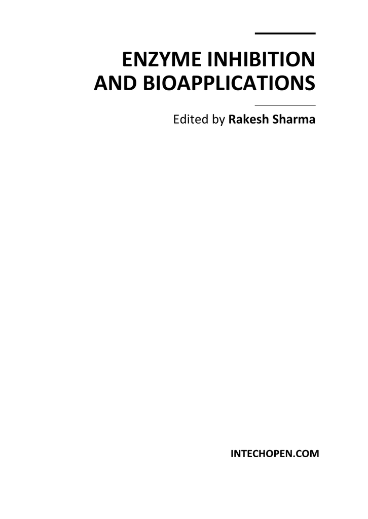 Enzyme Inhibition and Bioapplications