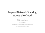 Beyond Network Standby, Above the Cloud