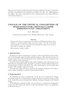The Change of the Physical Parameters of Semiconductor Crystals