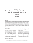 Data Preprocessing for Dynamic Social Network Analysis