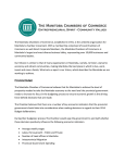 The Manitoba Chambers of Commerce, established in 1931, is the