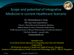 Dr. Ashwinikumar Raut - Scope and potential of Integrative Medicine