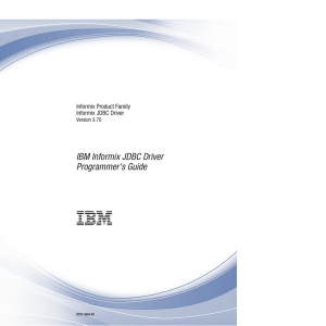 IBM Informix JDBC Driver Programmer`s Guide
