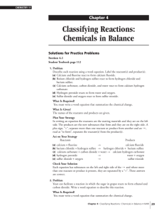 Chapter 4 Classifying Reactions: Chemicals in Balance