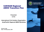P10 AMHS Transition Plan for CARSAM Region Hoang Tran
