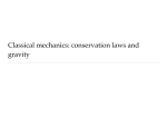 Classical mechanics: conservation laws and gravity