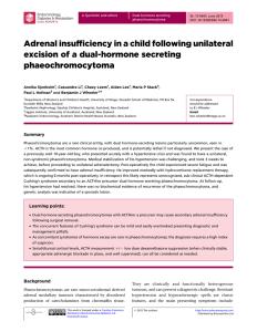 Adrenal insufficiency in a child following unilateral excision of a dual