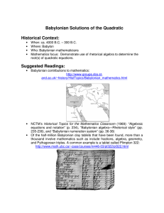 Babylonian Solutions of the Quadratic Historical Context: Suggested
