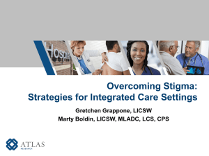 Strategies for Integrated Care Settings Gretchen Grappone, LICSW