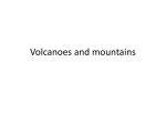 Volcanoes and mountains
