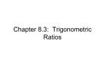 Chapter 8.3: Trigonometric Ratios