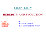 CHAPTER - 9 HERIDITY AND EVOLU