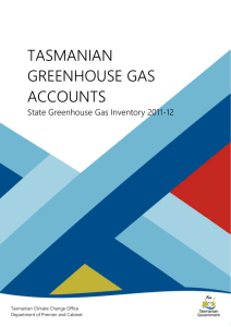 Tasmanian Greenhouse Gas Accounts State Greenhouse Gas