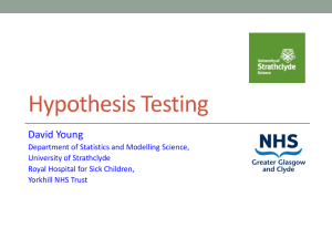 Hypothesis Testing - University of Strathclyde
