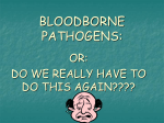 Blood Bourne Pathogens